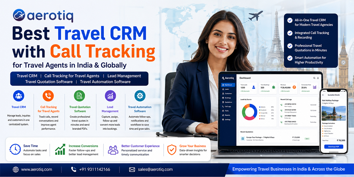 Best Travel CRM with Call Tracking for Travel Agents in India & Globally