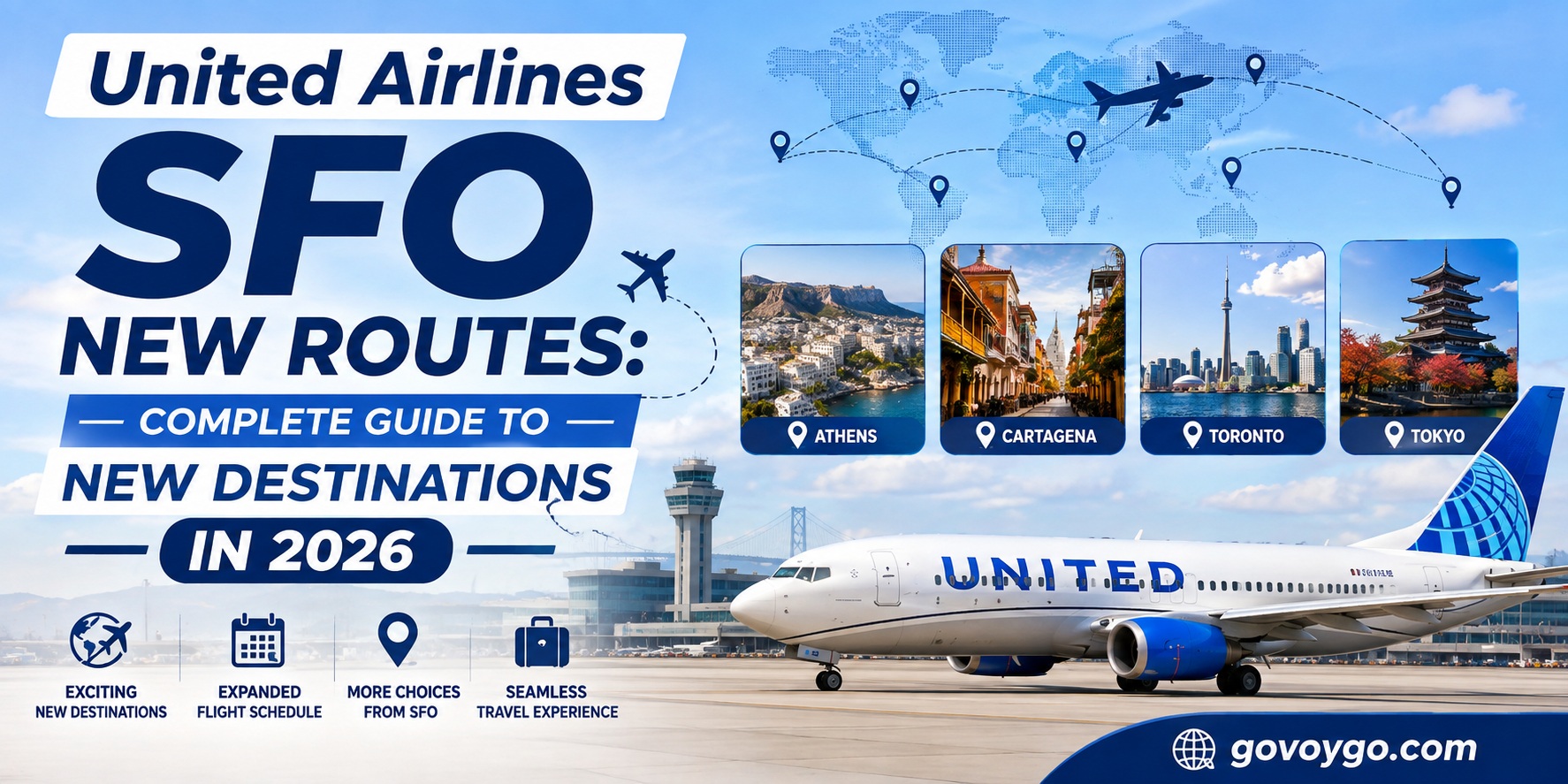 United Airlines SFO New Routes: Complete Guide to New Destinations in 2026