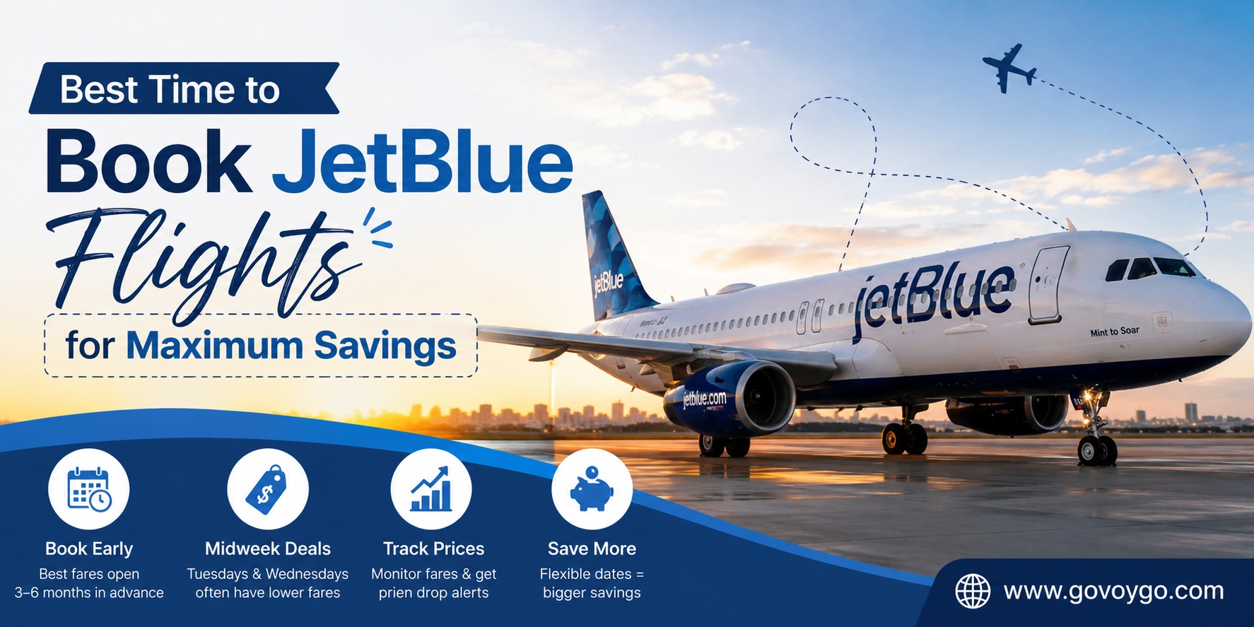 Best Time to Book JetBlue Flights for Maximum Savings