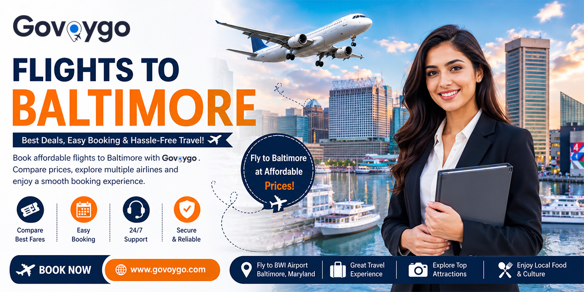 Flights to Baltimore with Govoygo | Cheap Airfare Deals