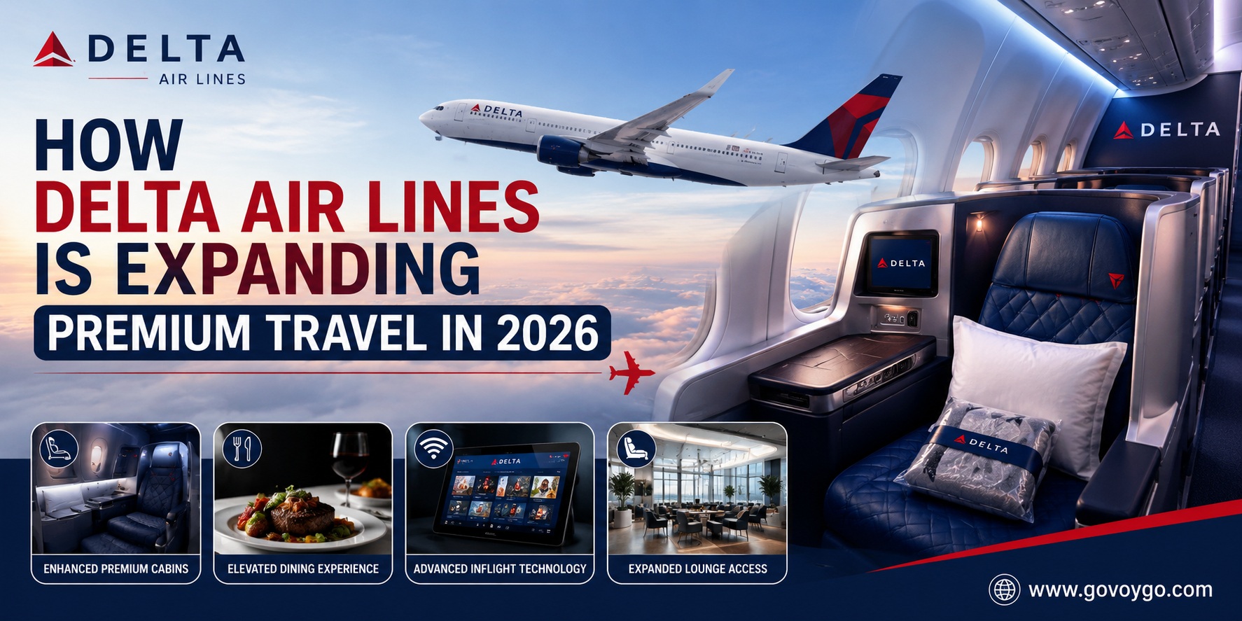 How Delta Air Lines Is Expanding Premium Travel in 2026
