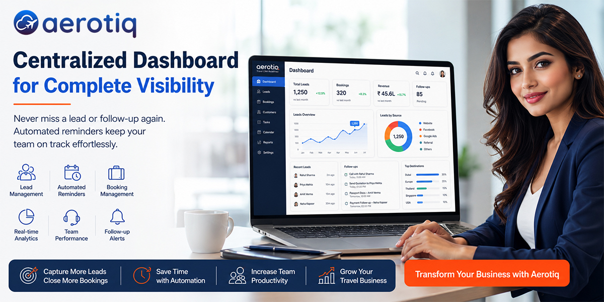 Centralized Dashboard: Your All-in-One Travel Business Command Center