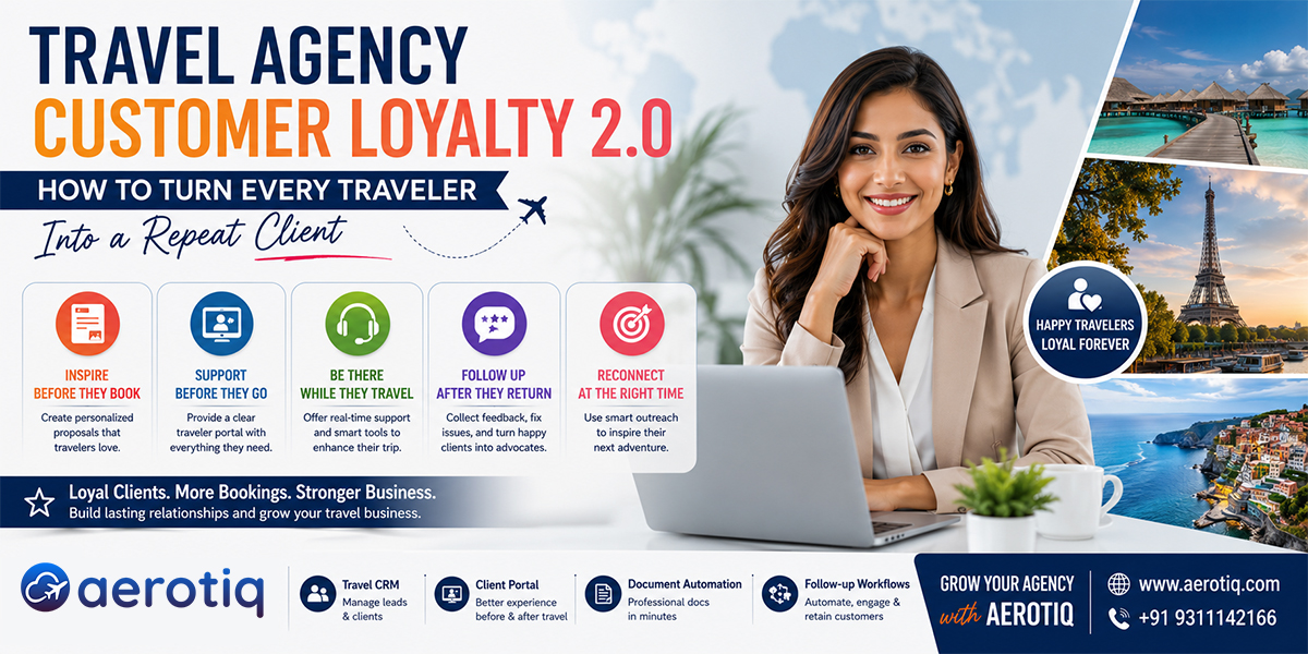 Travel Agency: How to Build Customer Loyalty Through the 2.0 Experience