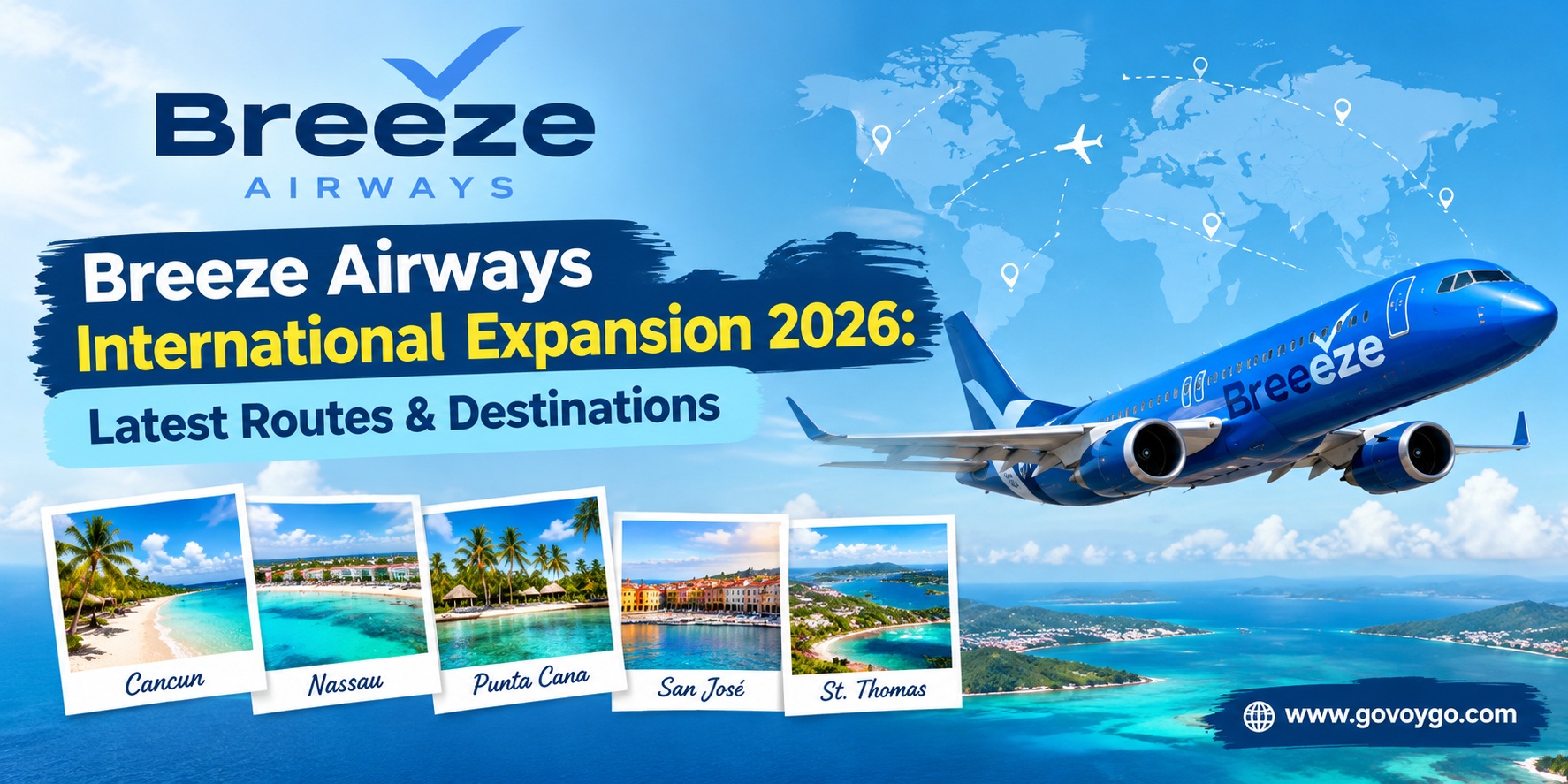 Breeze Airways International Expansion 2026: Latest Routes & Destinations