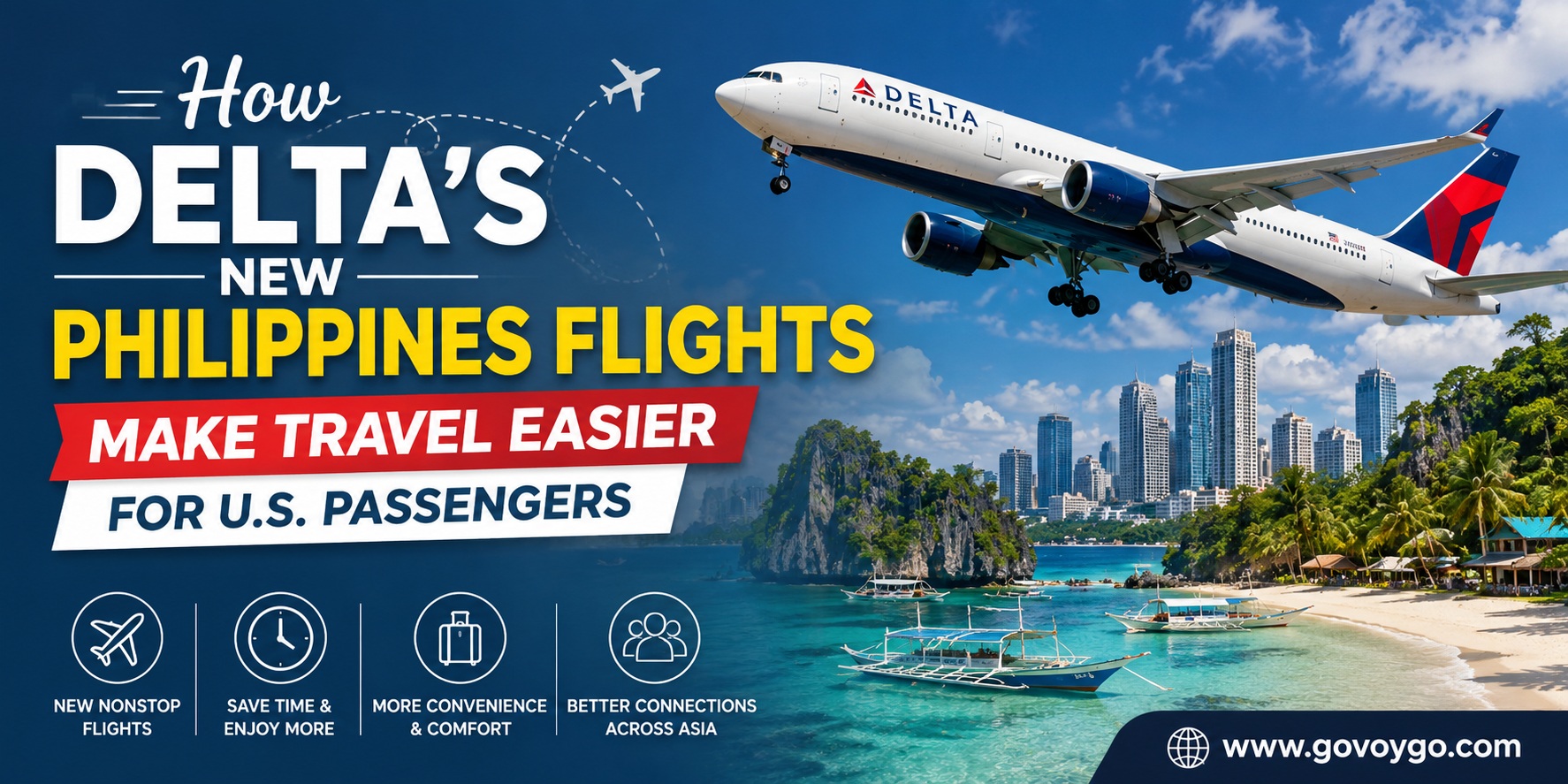 How Delta's New Philippines Flights Make Travel Easier for U.S. Passengers